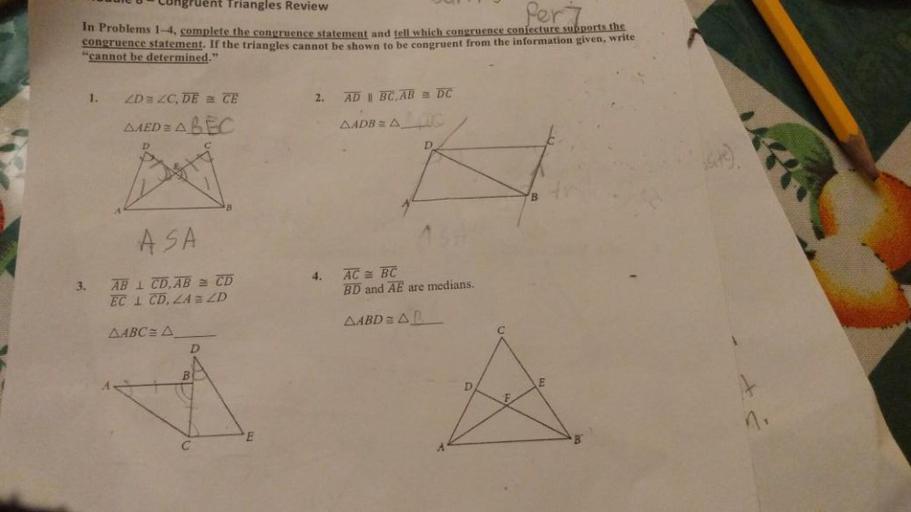 congruent Triangles Review In Problems 1-4, complete th... - Math