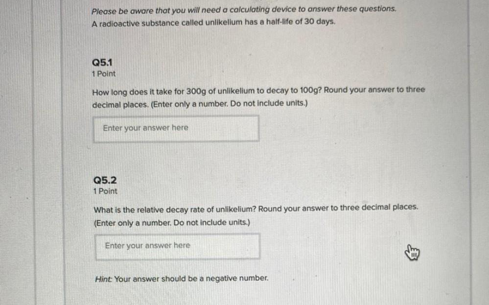 Please Be Aware That You Will Need A Calculating Device Math