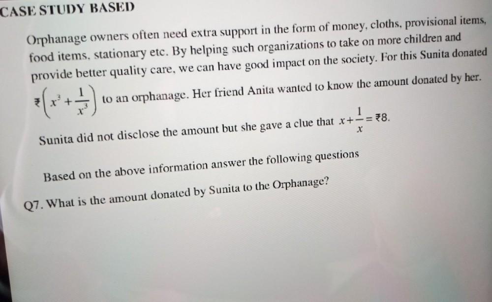 CASE STUDY BASED Orphanage Owners Often Need Extra Supp Math