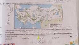 260 CB
Big
40s.
6. Türkiye'nin yüz ölçümü yaklaşık olarak 0,78 milyar hektardır.
@y
HATAN
STAN
25
co
geisto
TÜRKİYE'NİN OVALARI HARİTASI
SR
IDRETLER
AKO EN
KKTC
Oulun
oder
10
Türkiye'nin yüz ölçümünün %40'ını tarım arazisi oluşturmakta ve tarım arazisinin ise %25'İlk kısmını sebze ve bahçeler
oluşturmaktadır.
Buna göre Türkiye'deki sebze ve bahçelerin yüz ölçümü metrekare cinsinden aşağıdakilerden hangisine eşittir?
(1 hektar = 104 m2)
A) 1,56.104
B) 7,8.1010
C) 7,8.1011
D) 7,8,1012
2718.107.10
77
FENOMENE