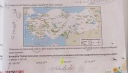 260 CB
Big
40s.
6. Türkiye'nin yüz ölçümü yaklaşık olarak 0,78 milyar hektardır.
@y
HATAN
STAN
25
co
geisto
TÜRKİYE'NİN OVALARI HARİTASI
SR
IDRETLER
AKO EN
KKTC
Oulun
oder
10
Türkiye'nin yüz ölçümünün %40'ını tarım arazisi oluşturmakta ve tarım arazisinin ise %25'İlk kısmını sebze ve bahçeler
oluşturmaktadır.
Buna göre Türkiye'deki sebze ve bahçelerin yüz ölçümü metrekare cinsinden aşağıdakilerden hangisine eşittir?
(1 hektar = 104 m2)
A) 1,56.104
B) 7,8.1010
C) 7,8.1011
D) 7,8,1012
2718.107.10
77
FENOMENE
