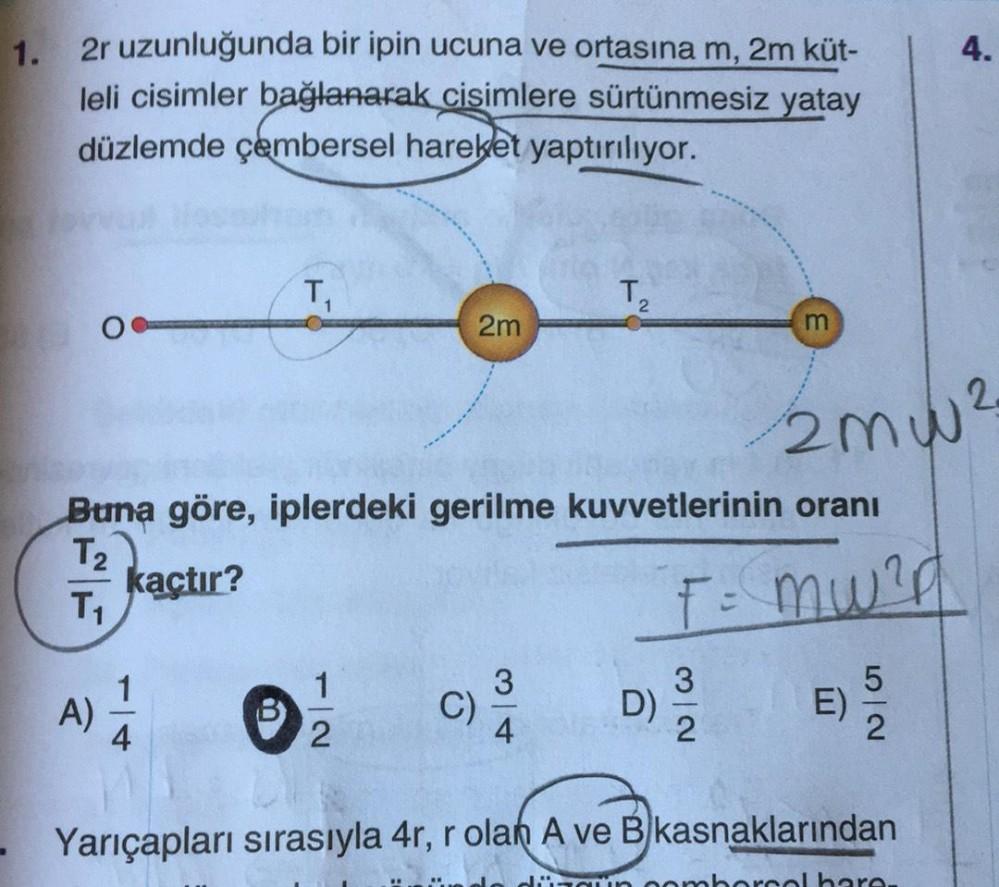 1 4 2r Uzunlu unda Bir Ipin Ucuna Ve Ortas na M 2m Fizik