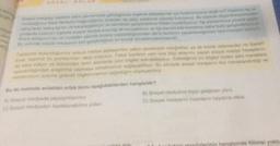 SZ
1 am
layar
mis
cond
Sosyal medyayı sadece yakın çevremizde gordugumuz kişilerte takiplesmek için kullanmiyoruz de mi? Hepimiz hica
nemadigimiz fakat fikirlerini beğendiğimiz insanları da takip edebilme olanağı buluyoruz. Bu sayede dosundoklerimizden
daha farklı bakış açılan ile kargaşabilliyor ve kendimizi geliştirebilme imkanı bulabiliyoruz ligi alanlarımıza yönelik pay
pimlarda bulunan kişilerle sosyal medya aracılığı ile tanışabiliyor ve ilgi alanımızda kendimizi daha fazla gelistire
tham aldiginiz bu rol modeller aslında bizlere yapabildiğimizden daha fazlasım yapabileceğimizin farkındaligayon
Bu aslinda sosyal medyanın bizi geliştirdiğinin en büyük örneklemelerindendir.
Takibinde bulunduğumuz sosyal medya paylaşımlan yakın çevremizin fotoğraflar ya da komik videolardan mi ibaret
Evet, hepimiz bu paylaşımları takip ediyoruz. Fakat bunların yanı sıra bilgi aktarımı yapan sosyal medya hesaplar
da takip ediyor ve birbirinden farklı alanlarda yeni bilgiler edinebiliyoruz. Edindiğimiz bu bilgiler bizlen yeni meraklara
wyandwdigindan araştırma yapmaya yönelmemizi sağlayabiliyor. Bu yönüyle sosyal medyanın bizi merakianderdiği ve
merakımızın üzerine giderek bilgilenmemizi sağladigini söyleyebiliriz
Bu iki metinde anlatılan ortak konu aşağıdakilerden hangisidir?
A) Sosyal medyada paylaştıklarımız
B) Sosyal medyanin kiçiyi geliştiren yönu
c) Sosyal medyadan faydalanabilme yolları
D) Sosyal medyanin insanların hayatına etkisi
rinin hangisinde flilimsi yoktu
