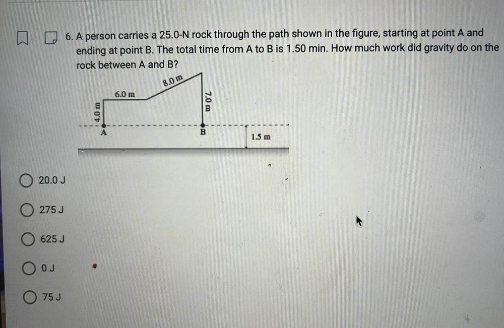 6. A person carries a 25.0N rock through the path s... Physics