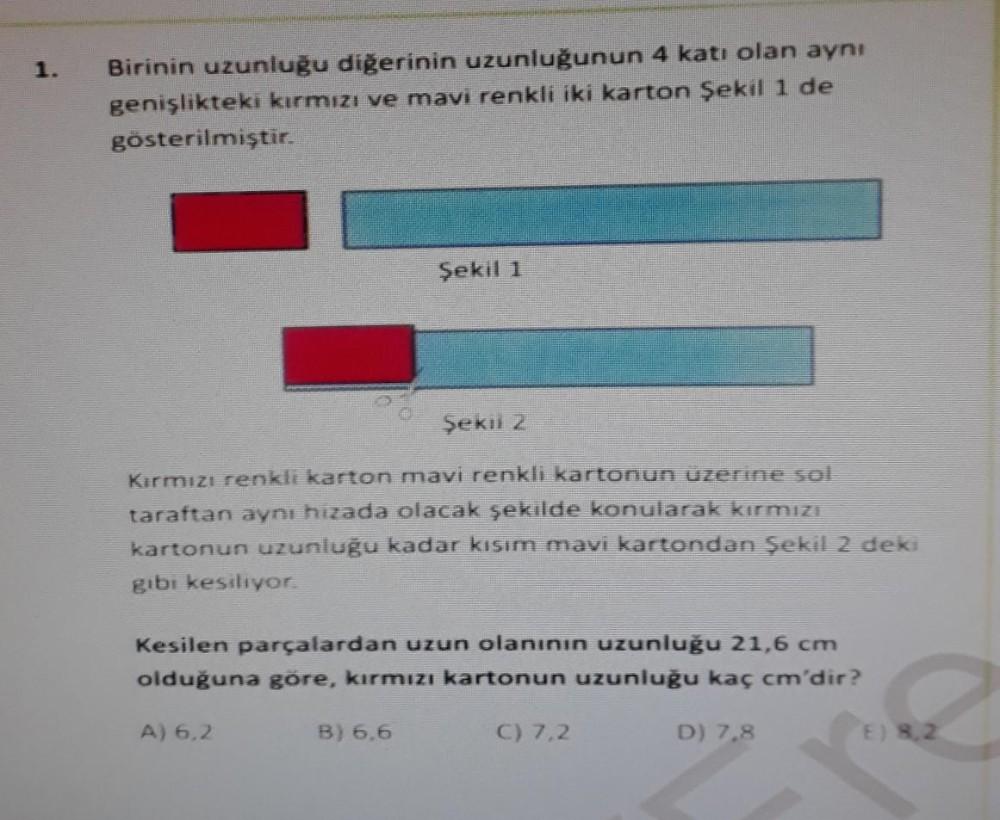 1. Birinin uzunluğu diğerinin uzunluğunun 4 k&hellip; Lise