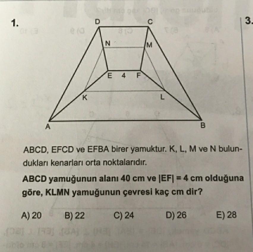 1. D C 3. N M E 4 F K L A B ABCD, EFCD ve EFBA bire