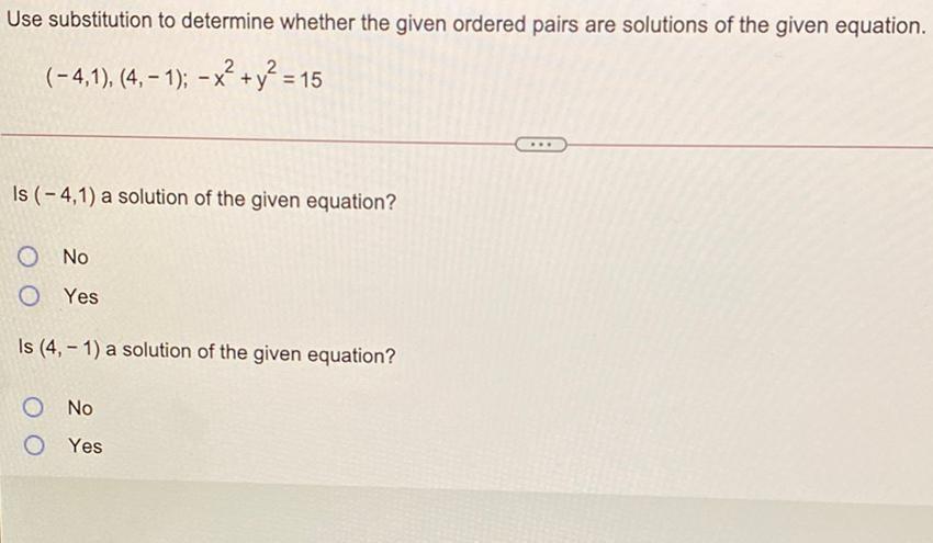 Use Substitution To Determine Whether The Given Ordered Math