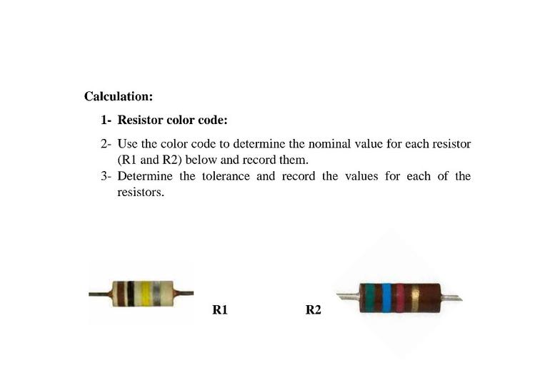 Calculation 1 Resistor color code Electrical Engineering