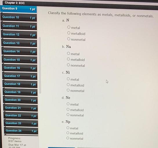 Chapter 2 EOC Question 9 1 pt Classify t... Physical Chemistry