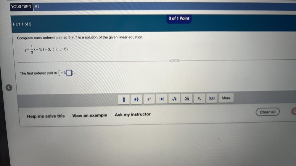 YOUR TURN 31 O Of 1 Point Part 1 Of 2 Complete Each Or Math
