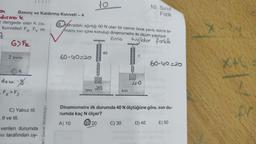 lo
10. Sinif
Fizik
Basınç ve Kaldırma Kuvveti - 4
dermok
dengede olan K cis- 0. Havadaki ağırlığı 60 N olan bir cismin önce yarısı sonra ta-
kuvvetleri Fx. Fy ve
mamı sivi içine konulup dinamometre ile ölçüm yapılıyor.
Amo tugloo forkle
G) Fk
40
60-40=20
Z SIVISI
60-40:20
1LLPW
K
dsning
20
20
SIVI
SIVI
Fx > F2.
C) Yalnız III.
Il ve III.
Dinamometre ilk durumda 40 N ölçtüğüne göre, son du-
rumda kaç N ölçer?
A) 10
eri Genel Müdürlüğü
B20
C) 30
D) 40
E) 50
verilen durumda
vi tarafından uy-
