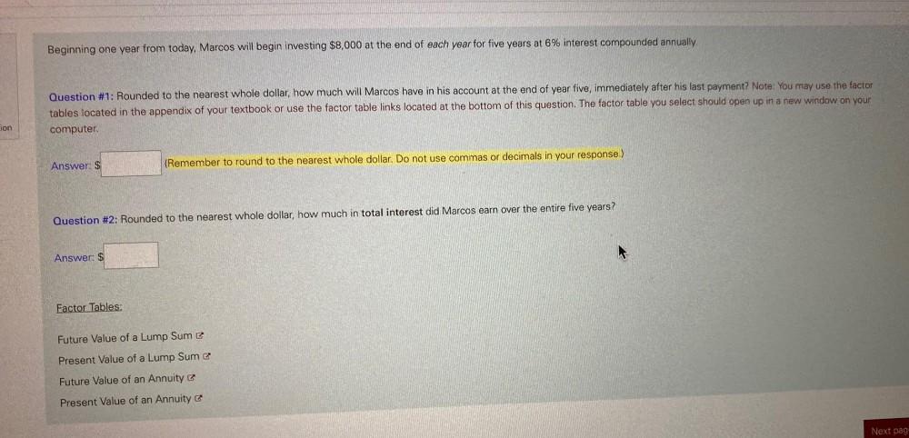 Beginning One Year From Today Marcos Will Begin Accounting