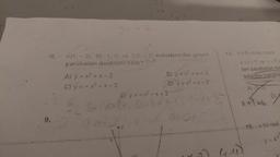 & A(1. - 2), 8(-1.0).ve Clo, - 2) noktalarından geçen
parabolün denklemi nedir?
A) y=x²+x-2
B) y=x² +.X + 2
C) y = - X2 - X - 2
D) y=x²-x-2
E) y = -x²-x+ 2
14. ER olmak üzere,
x=1-1 ve y = 2
len parabolün tec
kilerden hangisi
A) 2
x+1=t
9.
15. X bir reel
y = 4
