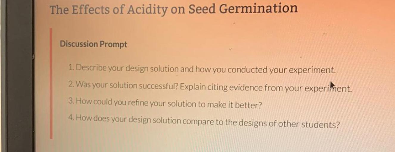 The Effects of Acidity on Seed Germination Discussio... Biology