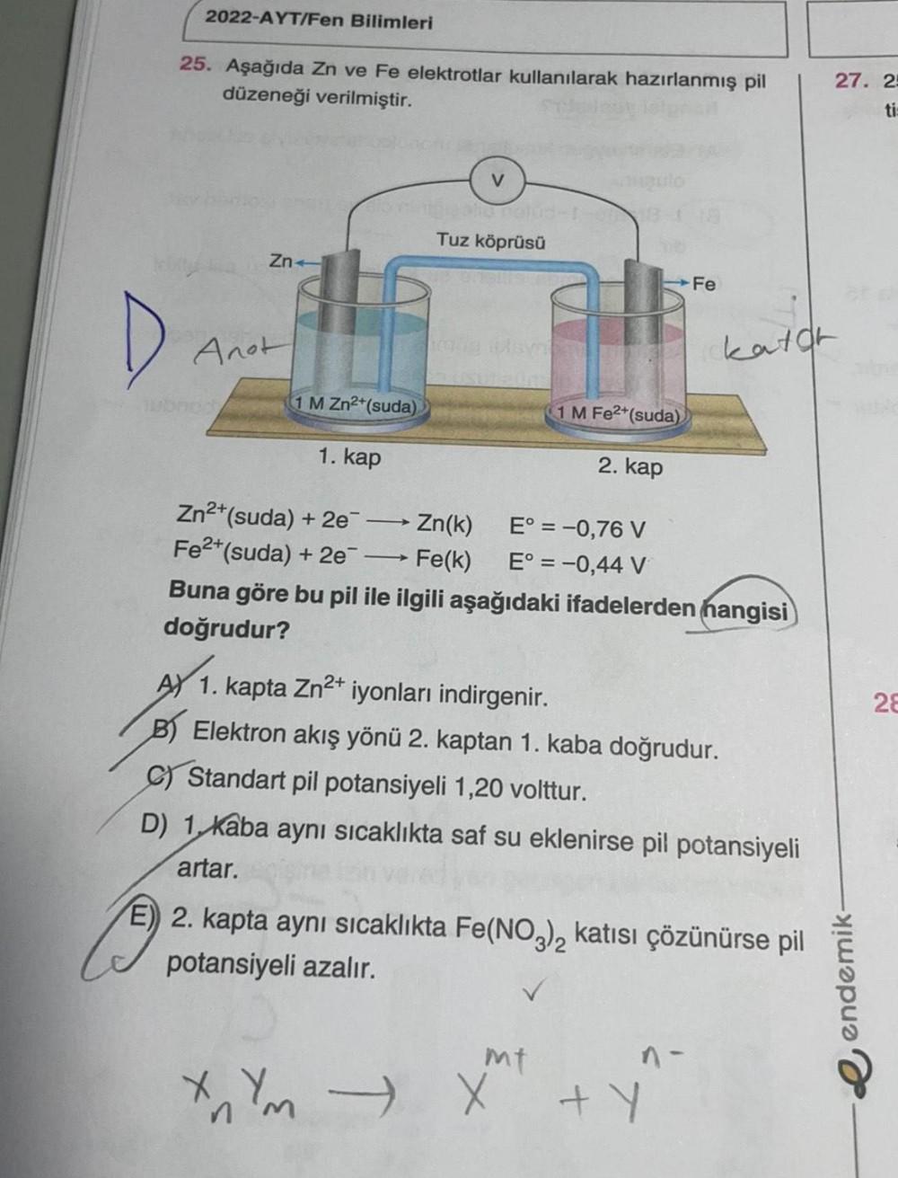 2022 AYT Fen Bilimleri 25 A a da Zn Ve Fe Elektrotla Kimya