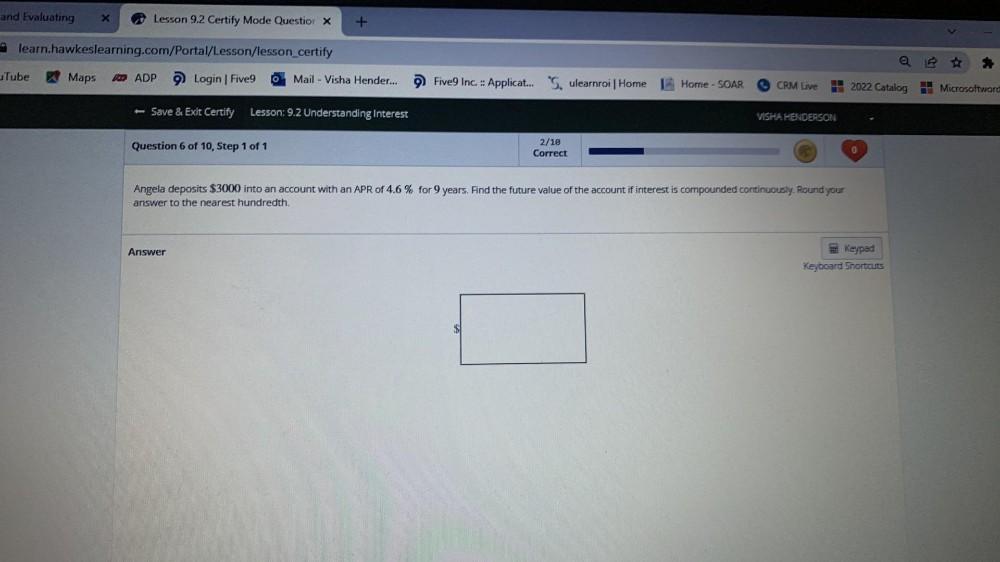 And Evaluating Lesson 9 2 Certify Mode Questior X Lea Math