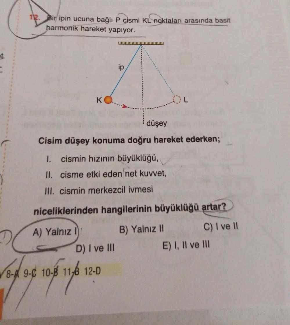 The Bir Ipin Ucuna Ba l P Cismi KL Noktalar Aras nda Fizik