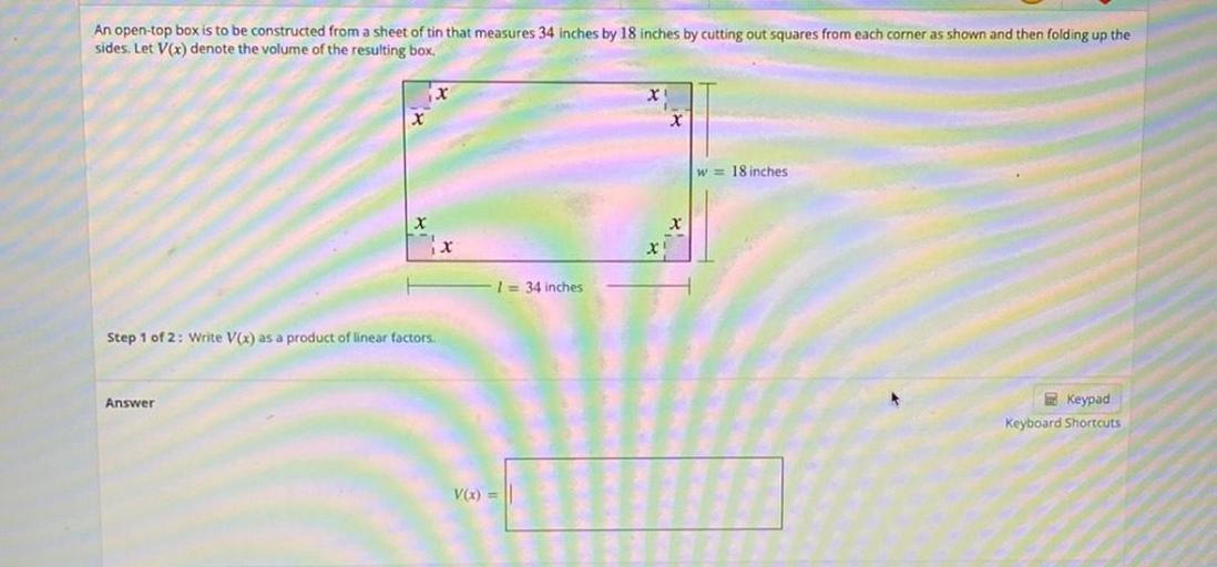 An opentop box is to be constructed from a sheet of ti... Math