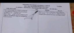 MEHMET BAYDAR ANADOLU LİSESİ
TARIN
2021-2022 EGITIM OGRETİM YILI
11.SINIF 1. DÖNEM 2. MATEMATİK SINAVI (B GRUBU)
ADI SOYADI:
NO:
SINIF:
PUAN:
1) C noktasındaki bir el feneri açıldıgında
3) C(-2.3) nokta olmak Gree ABCD
ABC Orgensel bölgesini aydınlatmaktader,
(AD) kenan 3x + 4y - 24-dog
m(ABC)-110" ,m(ACB)-40
olduguna gore Karenin bir kena robu
IBC-100br, sin 40° 0.64 olduguna göre
ABŞ in yaklaşık degerini hesaplayın.
(sinds teoremi)
