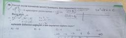 ax²+bxt
V
18. Gerçek sayılar kümesinde tanımlıf fonksiyonu, ikinci dereceden bir fonksiyondur.
gil
f(x-2)<0 eşitsizliğinin çözüm kümesi (-1,6)'dır
.
X=1
Buna göre,
f(11=6
2-36) 0
X+230
eşitsizlik sistemini sağlayan x tam sayılarının toplamı kaçtır?
A) - 15
6.
f(x).(x2
x 6.
+
X2
B) -9
C) -4
D) 5
E) 7
