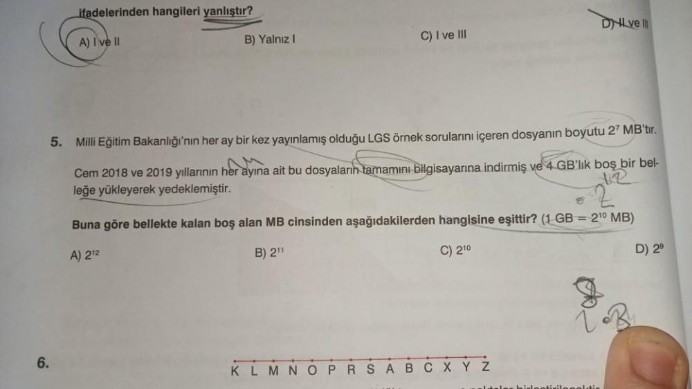 ifadelerinden hangileri yanlıştır? DNLVEI... - Ortaokul Matematik