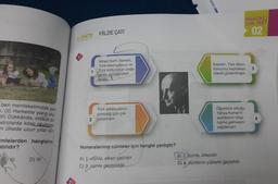 MANTIKLI
SON TEST
02
6. ÜNİTE FİİLDE ÇATI
Nihad Sami Banarli,
Türk edebiyatının ve
Türk kültürünün önde
gelen isimlerinden
biridir
Eserleri, Türk dilinin
koruyucu kaynakları
olarak gösterilmiştir.
3
1
beri memleketimizde yeni
1. (II) Herkeste yazıp oku-
III) Dükkânda, otobüs du-
etrolarda kitap okusuyor.
m ülkede uzun yıllar sur
Türk edebiyatının
geleceği için çok
2 çalışmıştır.
Öğrencisi olduğu
Yahya Kemal'in
eserlerinin kitap
haline gelmesini
sağlamıştır.
imlelerden hangisinin
atılıdır?
Numaralanmış cümleler için hangisi yanlıştır?
JY
D) IV
A) 1 cumle, etken çatılıdır.
C) 3. cürnle geçişsizdir
B) 2. cümle, etkendir.
D) 4. cümlenin yüklemi geçişlidir.