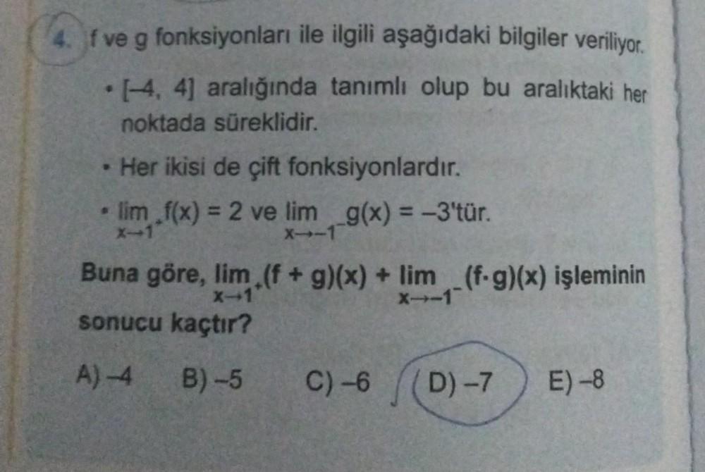 4. fveg fonksiyonları ile ilgili aşağıdaki bi... - Lise Matematik