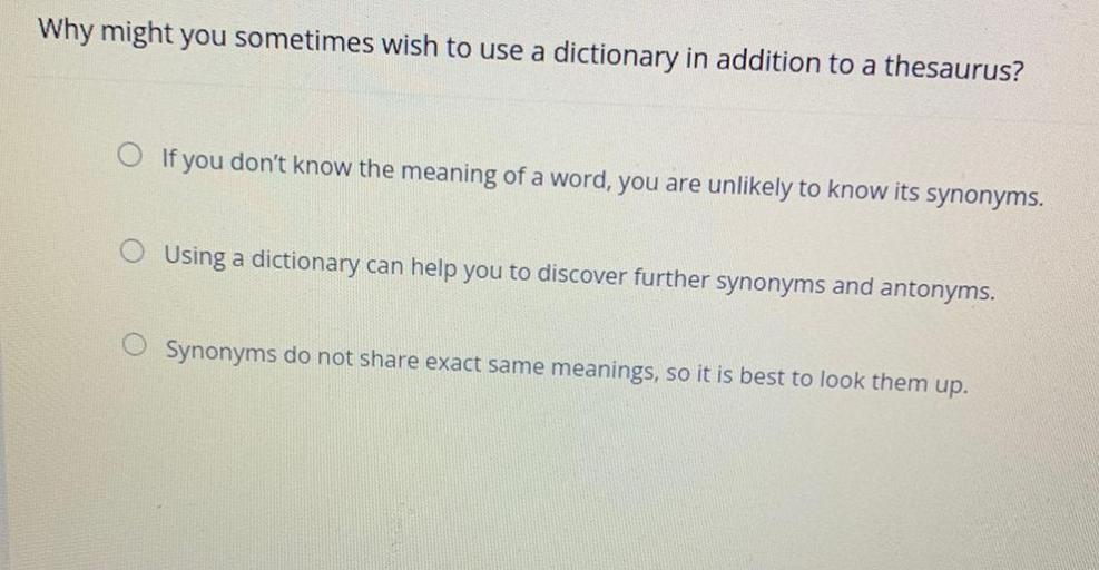 Why might you sometimes wish to use a dictionary in Biology