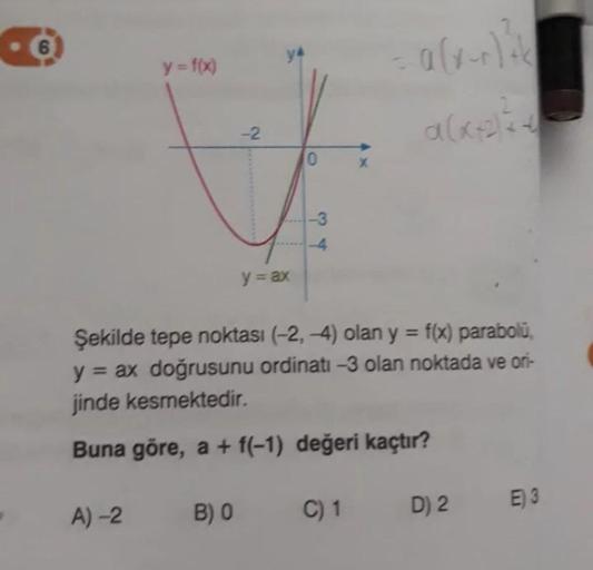 6-y-f-x-2-0-x-3-4-y-ax-ekilde-tepe-lise-matematik