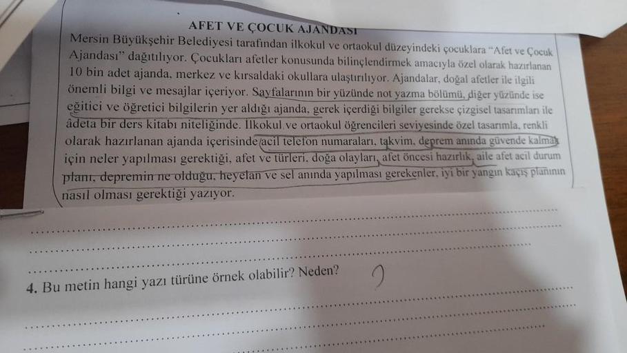 AFET VE ÇOCUK AJANDASI
Mersin Büyükşehir Belediyesi tarafından ilkokul ve ortaokul düzeyindeki çocuklara "Afet ve Çocuk
Ajandası" dağıtılıyor. Çocukları afetler konusunda bilinçlendirmek amacıyla özel olarak hazırlanan
10 bin adet ajanda, merkez ve kırsald