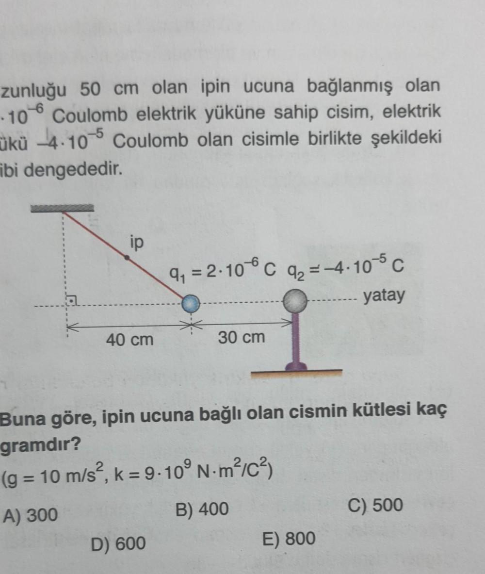 Zunlu u 50 Cm Olan Ipin Ucuna Ba lanm Olan Coulomb E Fizik