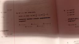 C) sine
2.
E) - cose
13. 90" x< 180° olmak üzere,
a = cos 178°
b = tan178°
C = sin 178°
TE
2
sin(3x + x), cos(x – , tan-x). cotl + x)
CO
ifadelerinin işaretleri sırasıyla aşağıdakilerden
hangisidir?
olduğuna göre, a
doğrudur?
A) -- +-
B) - + --
C) - + - +
D) - +, +, +
E) +, -, +, -
A) c<a<b
D) b
en hangisidir?
C) cose
E) - cose
3.
tan115
77205
