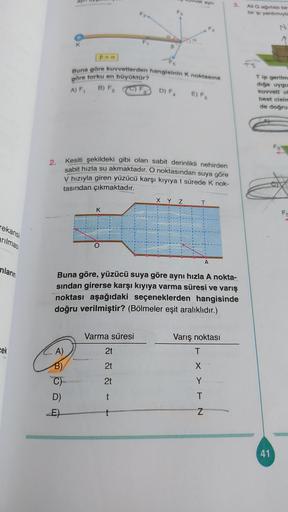 ay 3. Al Gağır bir bir ip yardımıyla F2 F K B&gt; a Fs Bu&hellip; - Fizik