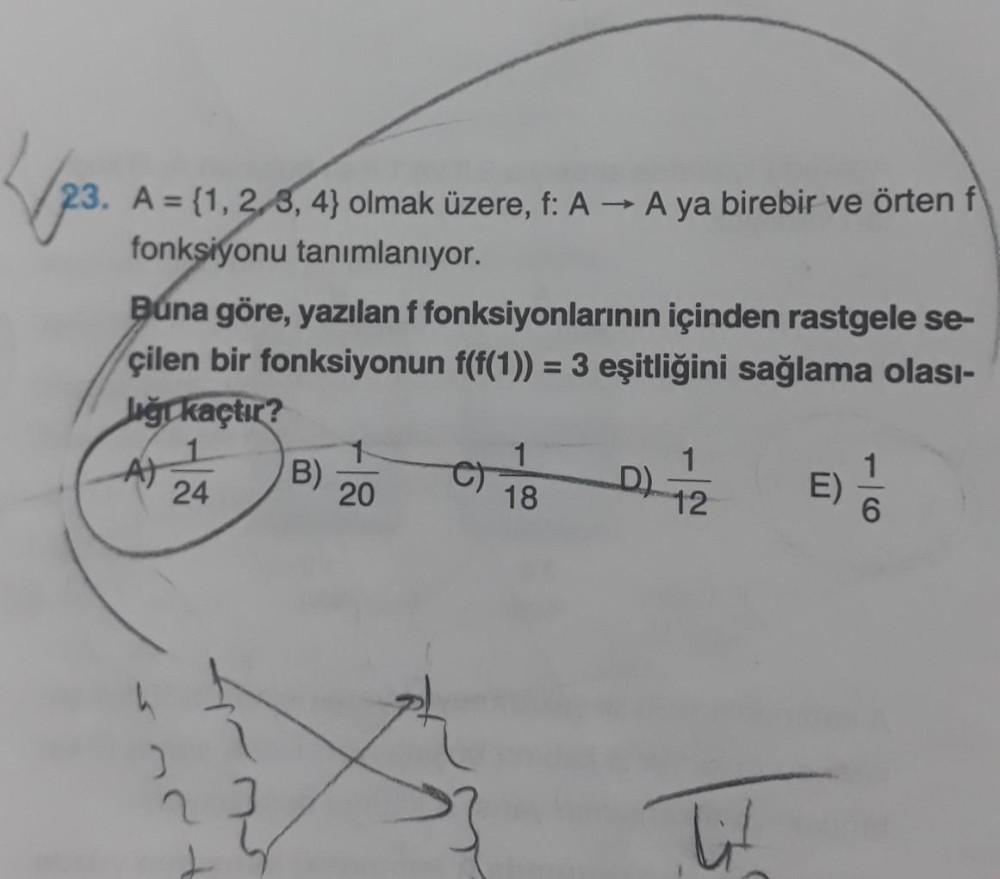23. A = 1,2,3,4 olmak üzere, f: A - A ya bi... - Lise Matematik