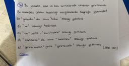 &
56 Bu yosodos, ozel ve kamu kuruluslarinda aolsonor your lonacale.
Bu amledeki onloten baruklug asağıdakilerden hangisiyle giderilebilin?
A) "yosodon" dos sonra buton 'sogaugo gelinterek
B) "ve"
sozagu
kaldinloral
c) "ve" yerine, "Kuruluslarlo" sozug getirerek
D qalisonle " dan sonne leesinlikle"
sogea Setilmeli
E) "yor ao lonacot" yerine yararlanabilir " sozug getirilerek
E
t
(1890 -OS)
Cogimo