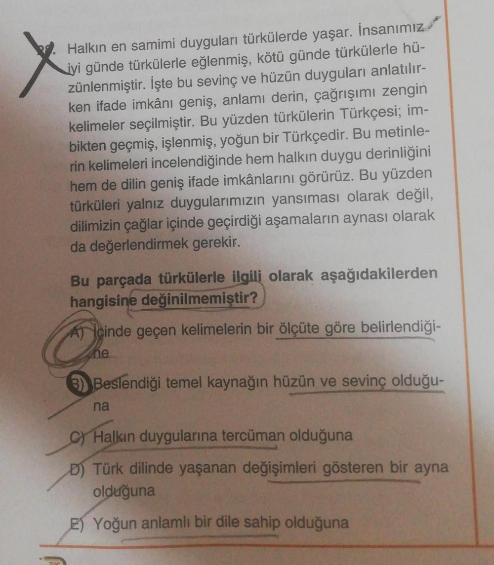 Halkın en samimi duyguları türkülerde yaşar. İns... - Lise Türkçe