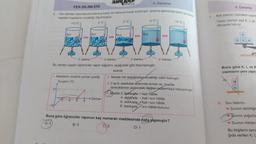 ANK
YAYINCILIK
4. Deneme
FEN BİLİMLERİ
Fen bilimleri laboratuvarında buz kalıbı bir kaba konulup ısıtılmıştır. Isıtılma işleminde belirli zamanda
5.
kaptaki maddenin sıcaklığı ölçülmüştür.
0 °C
0 °C
-10 °C
0 °C
10 °C
Buz
Buz
»»>>>>
2 dakika
2 dakika
2 daki