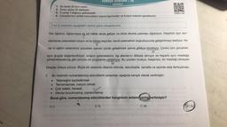 O
TURRÇE DENEN
(GENEL)
1. Bu testte 20 soru vardır.
2. Sınav süresi 30 dakikadır.
3. 3 yanlış 1 doğruyu götürecektir.
4. Cevaplarınızı optikte kutucukların dışına taşırmadan ve kurşun kalemle işaretleyiniz.
028B01DB
1 ve 2. soruları aşağıdaki metne göre cevaplayınız.
Her öğrenci, öğrenmeye aç bir hâlde okula geliyor ve önce okuma yazmayı öğreniyor. Hepsinin ayrı ayrı
I
alanlarda yetenekleri oluyor ve bu körpe beyinler, kendi yetenekleri doğrultusunda geliştirilmeyi bekliyor. Ne
II
var ki eğitim sistemimiz çocukları zaman içinde geliştirmek yerine gittikçe köreltiyor. Çünkü tüm çocukları
III
aynı grupta değerlendiriyor; onların yeteneklerini, ilgi alanlarını dikkate almıyor ve hepsini aynı mesleğe
yönlendirecekmiş gibi zorunlu bir programla yetiştiriyor. Bu yüzden mutsuz, başarısız, bir mesleği olmayan
IV
bireyler ortaya çıkıyor. Böyle bir sistemle ülkemiz bilimde, teknolojide, sanatta ve sporda asla ilerleyemez.
1.
.
Bu metinde numaralanmış sözcüklerin anlamları aşağıda karışık olarak verilmiştir:
• Yeteneğini kaybettirmek
Tamamlamak, mezun olmak
• Çok istekli, hevesli
Henüz bozulmamış, yıpranmamış
Buna göre, numaralanmış sözcüklerden hangisinin anlamı yanlış verilmiştir?
ADI.
B) II.
C) III.
TOV)
