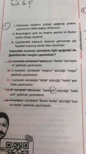 Keral ne z 7. 1. Sazkayası balığının yüzüşü eşli... - Lise Türkçe