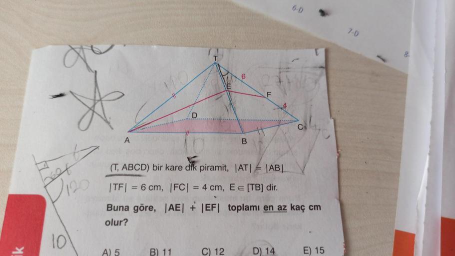 6D 7D qu 6 6 M F * D C A B (T, ABCD) bir kare dfk… Geometri