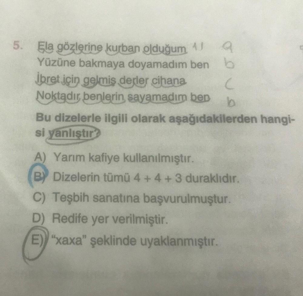 a 5. Ela gözlerine kurban olduğum Yüzüne bakmaya... - Lise Türkçe