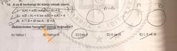 139
B
Is– ) 70
TSA
37
AB
14. A ve B herhangi iki küme olmak üzere,
s(A) = S(B) ise SIA-B)+ 0
s(B - A) = 4 ise s(B) = s(A) + 4
WI. ANB = ise A-B=A
ifadelerinden hangileri daima doğrudur?
A) Yalnız!
B) Yalnız
ili
C) I ve II
D) Il ve Ill
E) I, II ve III
