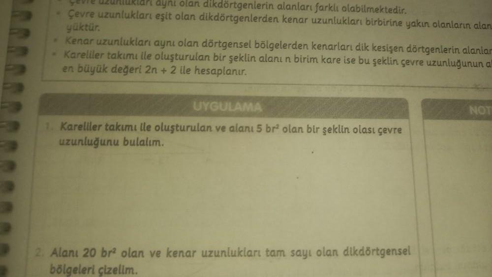 çevie uzunluklar aynı olan dikdörtgenlerin alanları farklı olabilmektedir.
Çevre uzunlukları eşit olan dikdörtgenlerden kenar uzunlukları birbirine yakın olanların alan
yüktür.
• Kenar uzunlukları aynı olan dörtgensel bölgelerden kenarları dik kesişen dört