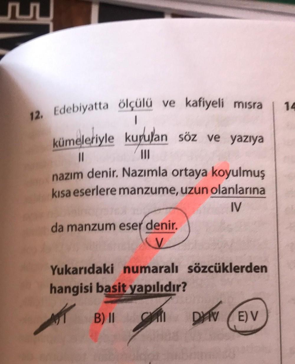 14 12. Edebiyatta ölçülü ve kafiyeli misra I küm... - Lise Türkçe