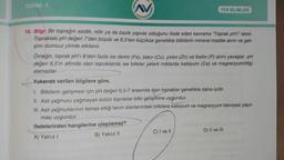 DENEME-5
FEN BİLİMLERİ
10. Bilgi: Bir toprağın asidik, nötr ya da bazik yapıda duğunu ifade eden kav ma "Toprak pH'ı" denir.
Topraktaki pH değeri 7'den büyük ve 6,5'ten küçükse genellikle bitkilerin mineral madde alımı ve geli-
şimi olumsuz yönde etkilenir