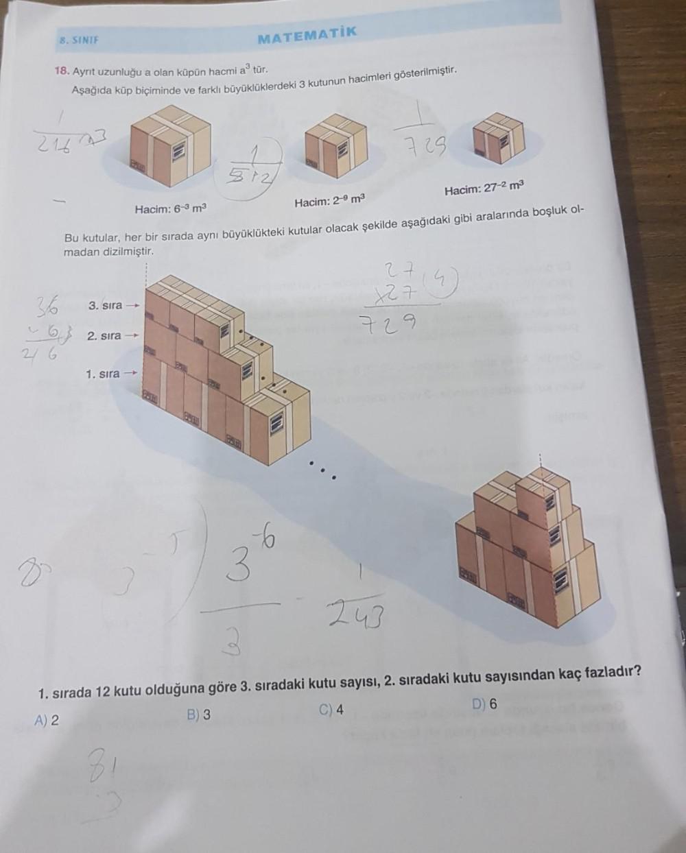 え 8. SINIF MATEMATİK 18. Ayrıt uzunluğu a olan küpün hacmi a³ tür