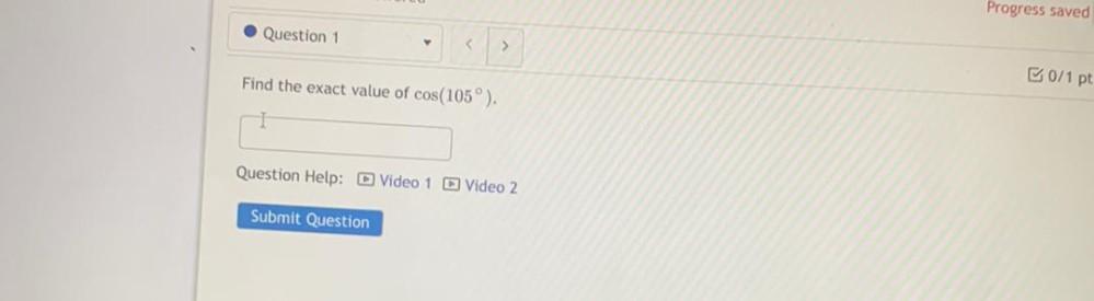 Find The Exact Value Of Cos 105 Math Others