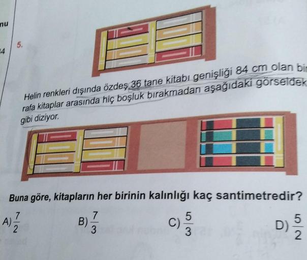 nu 14 5. Helin renkleri dışında özdeş 36 tane… Lise Matematik nu 14 5. Helin renkleri dışında özdeş 36 tane… Lise Matematik