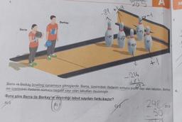 1.
Berra
Berkay
-81 +69
-34
(-7)²
Buna göre Berra ile Berkay'ın devirdiği labut sayıları farkı kaçtır?
AYO
B) 1
265
-(-6)³
(-1⁰)
216
07
+1
Berra ve Berkay bowling oynamaya gitmişlerdir. Berra, üzerindeki ifadenin sonucu pozitif sayı olan labutları, Berkay
ise üzerindeki ifadenin sonucu negatif sayı olan labutları devirmiştir.
297
2980
50
D) 3
3.
M