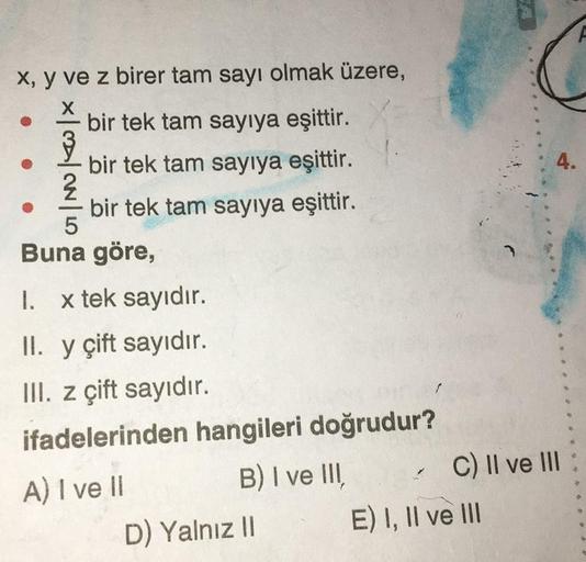 X Y Ve Z Birer Tam Sayı Olmak üzere Bir Tek Lise Matematik